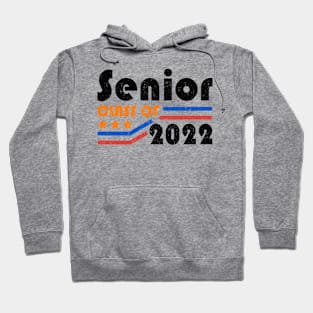 Seniors Class of 2022 Hoodie